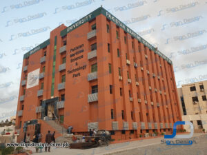 3D Signage Pakistan Maritime Science & Technology Park - Bahria University, Karachi.