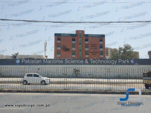 3D Signage Pakistan Maritime Science & Technology Park - Bahria University, Karachi.